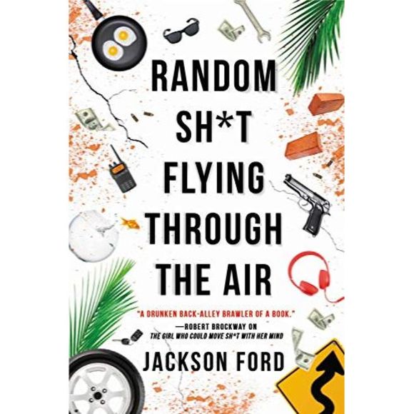 Random Sh*t Flying Through the Air -- Jackson Ford - Picture 2 of 4